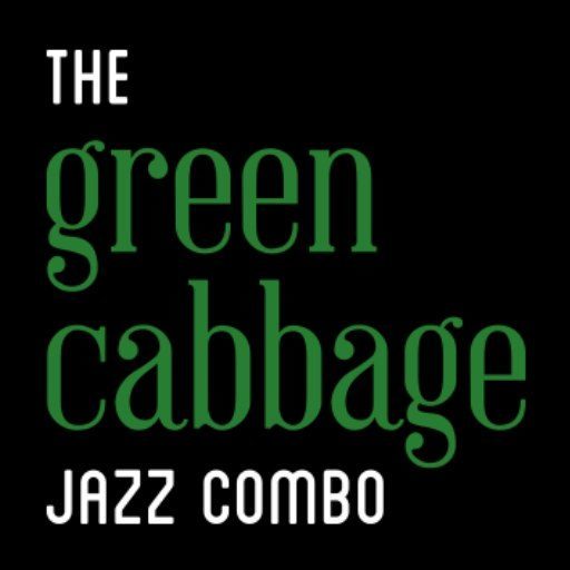 The Green Cabbage Jazz Combo